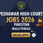 Peshawar High Court Jobs 2026 Pakistan