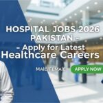 Hospital Jobs 2026 Pakistan